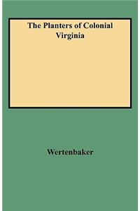 The Planters of Colonial Virginia