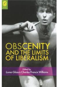 Obscenity and the Limits of Liberalism