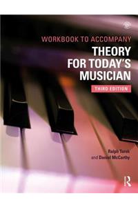 Theory for Today's Musician Workbook