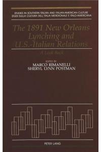 1891 New Orleans Lynching and U.S.-Italian Relations