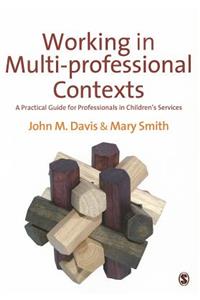 Working in Multi-Professional Contexts