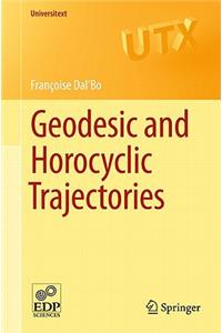 Geodesic and Horocyclic Trajectories