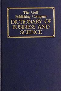 Dictionary of Business and Science