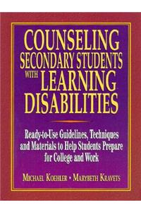 Counseling Secondary Students W/Learning Disabilities