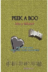 Peek-Aboo Into a Tinheart