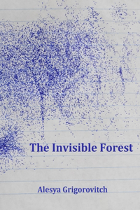 Invisible Forest