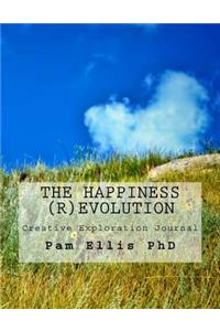 The Happiness (R)Evolution Creative Exploration Journal
