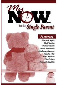 My Now for the Single Parent