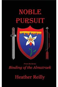 Noble Pursuit