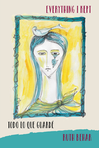 Everything I Kept – Todo Lo Que Guarde