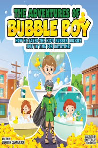 Adventures of Bubble Boy