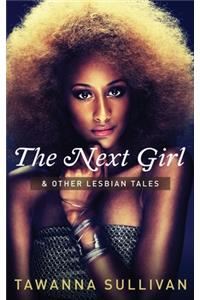 Next Girl & Other Lesbian Tales