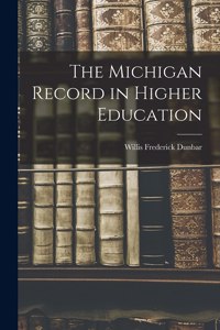 Michigan Record in Higher Education