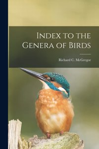 Index to the Genera of Birds