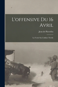 L'offensive du 16 avril