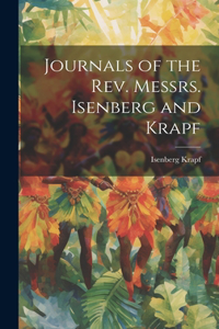 Journals of the Rev. Messrs. Isenberg and Krapf