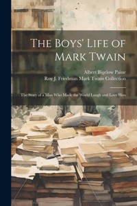 The Boys' Life of Mark Twain