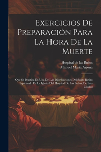 Exercicios De Preparación Para La Hora De La Muerte