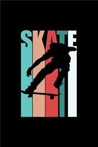 Skate