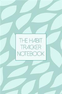 The Habit Tracker Notebook
