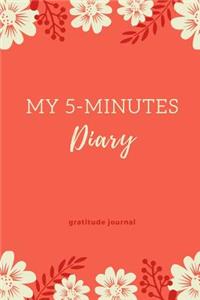 My 5-Minutes Diary Gratitude Journal