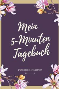 Mein 5-Minuten Tagebuch Dankbarkeitstagebuch