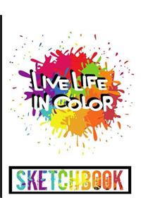Live Life In Color Sketchbook