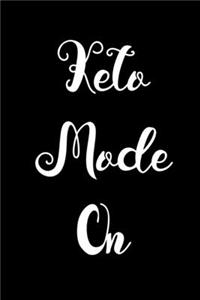 Keto Mode On