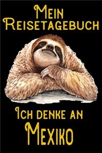 Mein Reisetagebuch - Ich denke an Mexiko