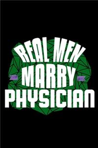 Real men marry physician