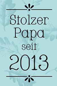 Stolzer Papa 2013