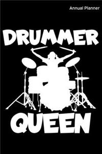 Annual Planner Drummer Queen