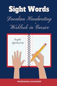 Sight Words Dnealian Handwriting Workbook in Cursive