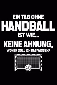 Tag Ohne Handball? Unmöglich!