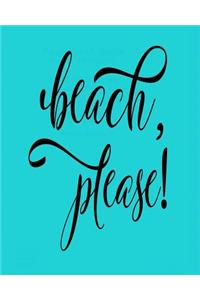 Beach Please
