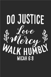 Do Justice Love Mercy Walk Humbly Micah 6