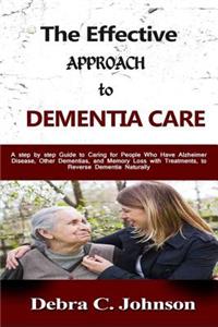 Effective Approach to Dementia Care