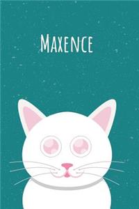 Maxence: Mon carnet personnel, pour que tout le monde connaisse votre nom - Le livre unique pour enfants - Carnet de notes - Livre jeunesse - Tampons à color