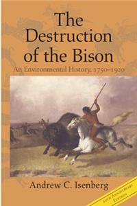 The Destruction of the Bison