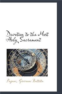 Devotion to the Most Holy Sacrament