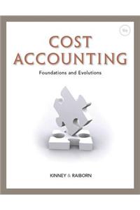 Cost Accounting : Foundations and Evolutions