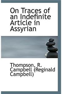 On Traces of an Indefinite Article in Assyrian