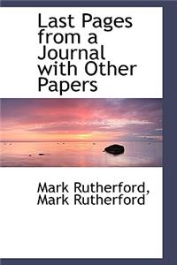 Last Pages from a Journal with Other Papers