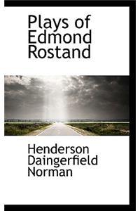 Plays of Edmond Rostand