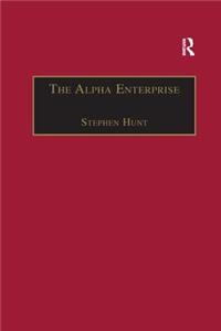 The Alpha Enterprise
