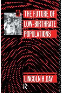 Future of Low Birth-Rate Populations