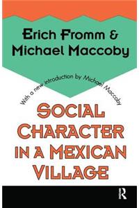 Social Character in a Mexican Village