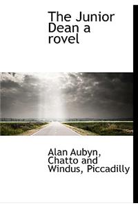 The Junior Dean a Rovel