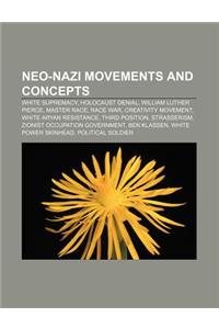 Neo-Nazi Movements and Concepts