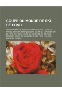 Coupe Du Monde de Ski de Fond